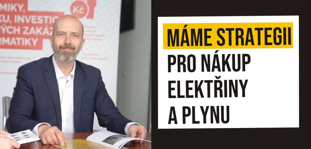 Máme strategii pro nákup elektřiny a plynu