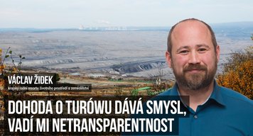 Netransparentnost mi vadí, výsledná podoba smlouvy k Turówu má pozitiva i negativa
